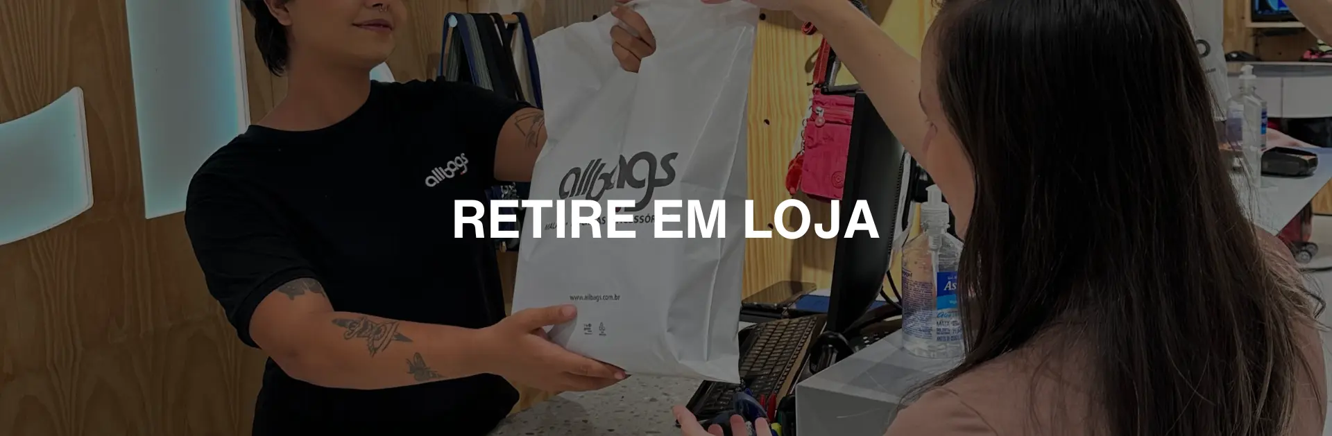 ALLBAGS DESK 1920X629PX RETIRE EM LOJA.png