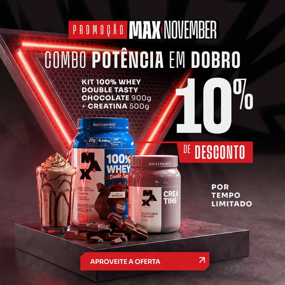 MAX-NOVEMBER-KIT-POTÊNCIA-EM-DOBRO-1000x1000-DESC.jpg