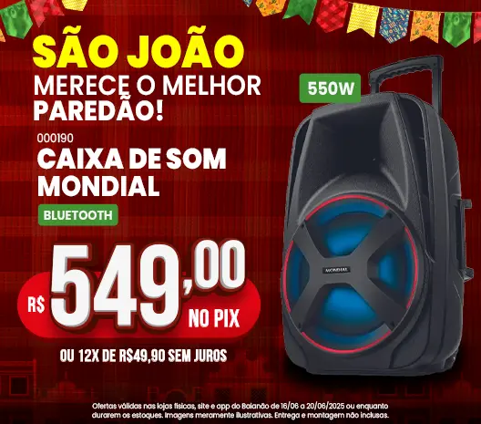 528x465_SAO_JOAO-CAIXA-DE-SOM-MONDIAL-3.png