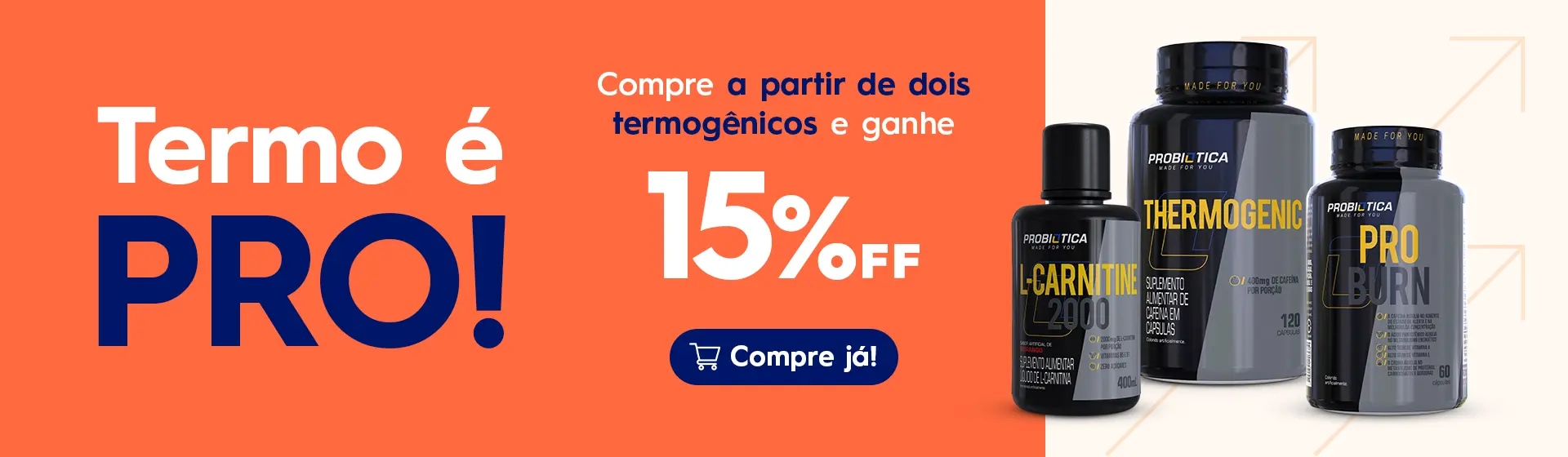 PROB - Criativos_Promoção_15OFF Termogênicos - Banner - 1920x560.jpg