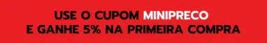 USE O CUPOM MINIPRECO E GANHE 5% NA PRIMEIRA COMPRA.gif