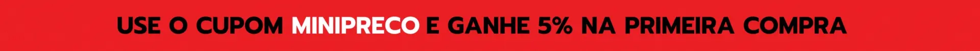 USE O CUPOM MINIPRECO E GANHE 10 (2).gif