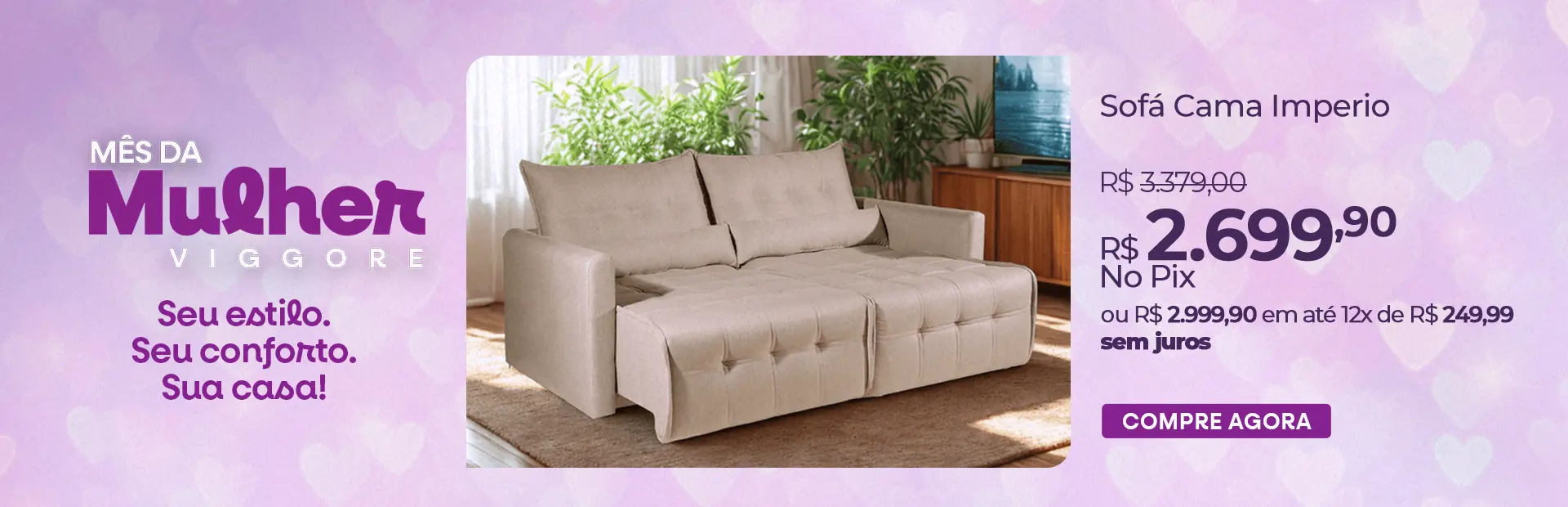 VIGGORE - Banners Produto 1920x620 [Mês da Mulher] - FEV26 - SOFA.png